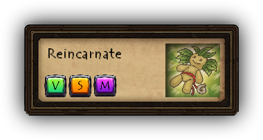 Reincarnate