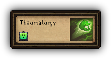 Thaumaturgy